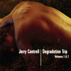 Degradation Trip Volumes 1 & 2 - Jerry Cantrell