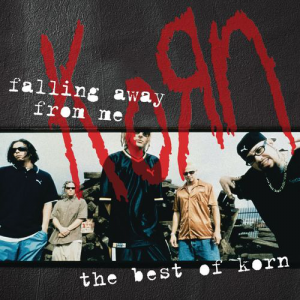 Falling Away from Me: The Best of Korn (Epic Records / Legacy Recordings)
