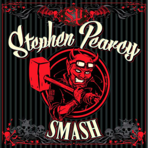 Smash - Stephen Pearcy