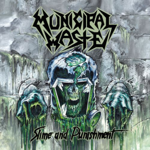 Slime and Punishment (Nuclear Blast)