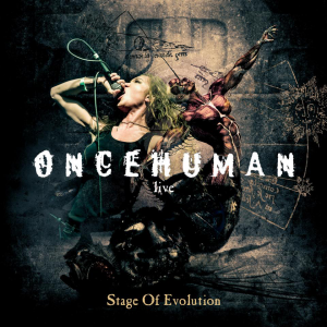 Stage Of Evolution - Once Human