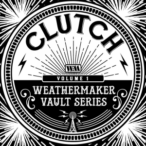 The Weathermaker Vault Series Vol. 1 (Weathermaker Music)