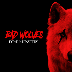 Dear Monsters (Better Noise Music)