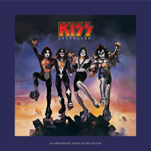 Destroyer [45th Anniversary Super Deluxe] - Kiss