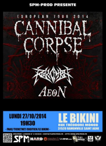 Cannibal Corpse @ Le Bikini - Toulouse, France [27/10/2014]