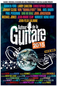 Autour De La Guitare 2015 @ Le Dôme - Marseille, France [12/11/2015]