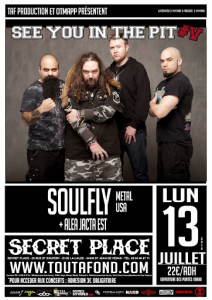 Soulfly @ Secret Place - Saint Jean de Vedas, France [13/07/2015]