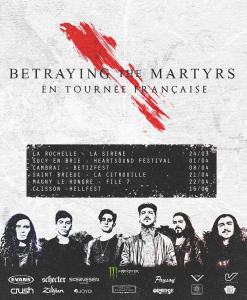 Betraying The Martyrs @ Le File 7 - Magny-le-Hongre, France [22/04/2017]