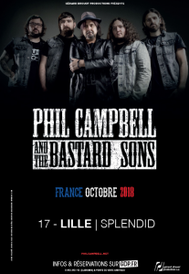 Phil Campbell and the Bastard Sons @ Le Splendid - Lille, France [17/10/2018]