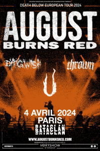 August Burns Red @ Le Bataclan - Paris, France [04/04/2024]