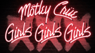 MÖTLEY CRÜE • « Girls Girls Girls » a 30 ans