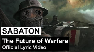 SABATON • "The Future Of Warfare" (Lyric Video)