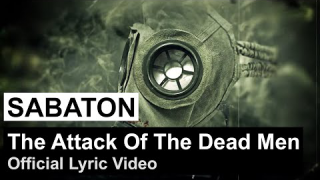 SABATON • "The Attack Of The Dead Men" (Lyric Video)