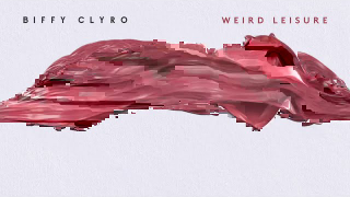 BIFFY CLYRO • "Weird Leisure" (Audio)