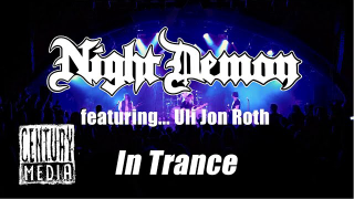 NIGHT DEMON Feat. Uli Jon Roth • "In Trance" (live)