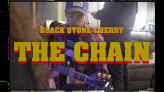 BLACK STONE CHERRY "The Chain"