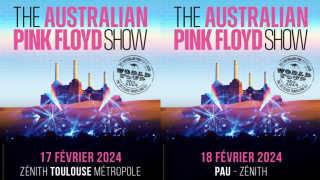 THE AUSTRALIAN PINK FLOYD SHOW Votre invitation pour les dates de Toulouse & Pau